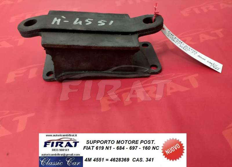 SUPPORTO MOTORE FIAT 619 - 684 - 697 - 160NC POST. (4551)